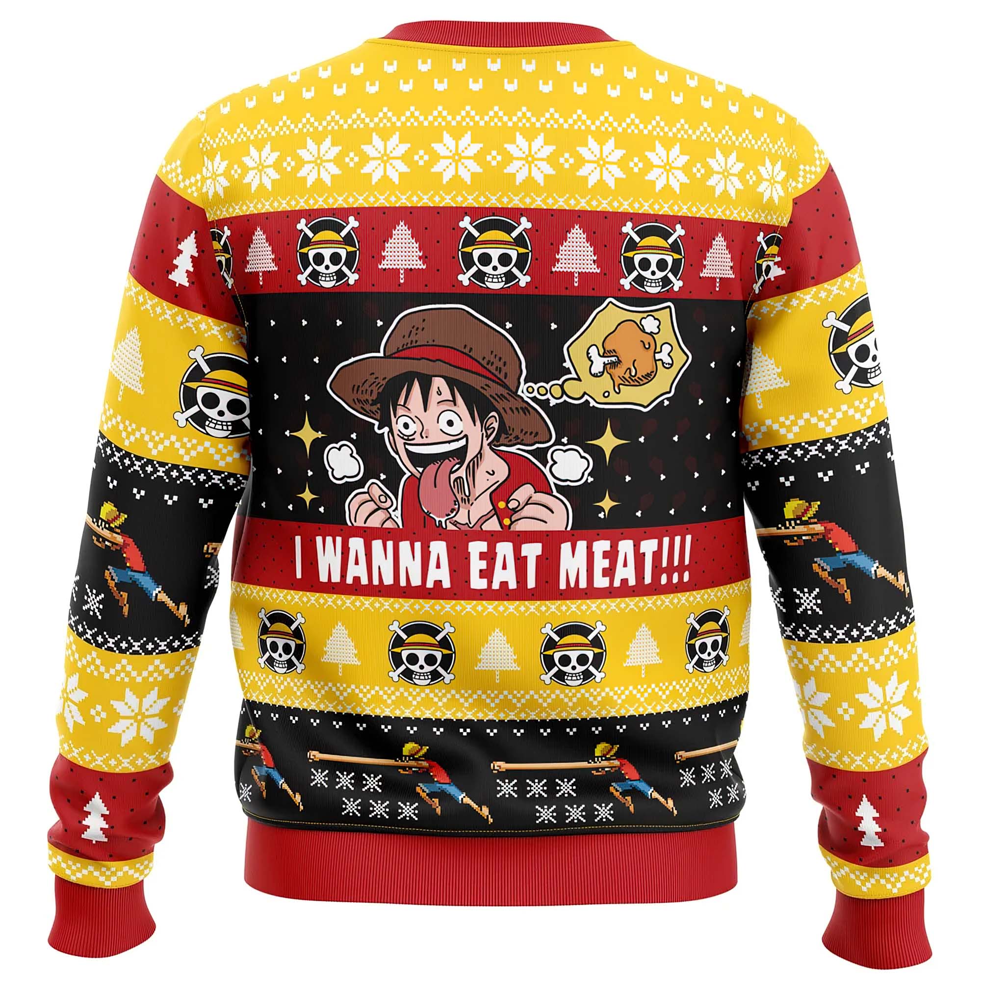 I Want To Eat Meat Luffy One Piece Ugly Christmas Sweater I Want To Eat Meat Luffy One Piece Ugly Christmas Sweater