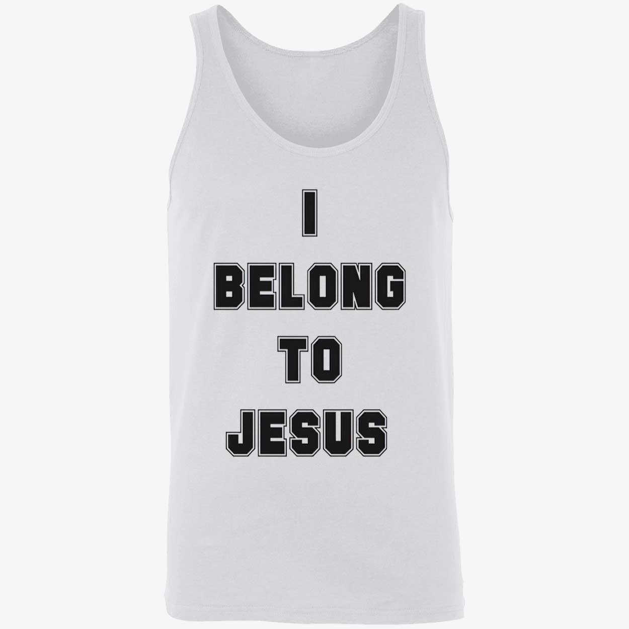 I Belong To Jesus Shirt I Belong To Jesus Shirt