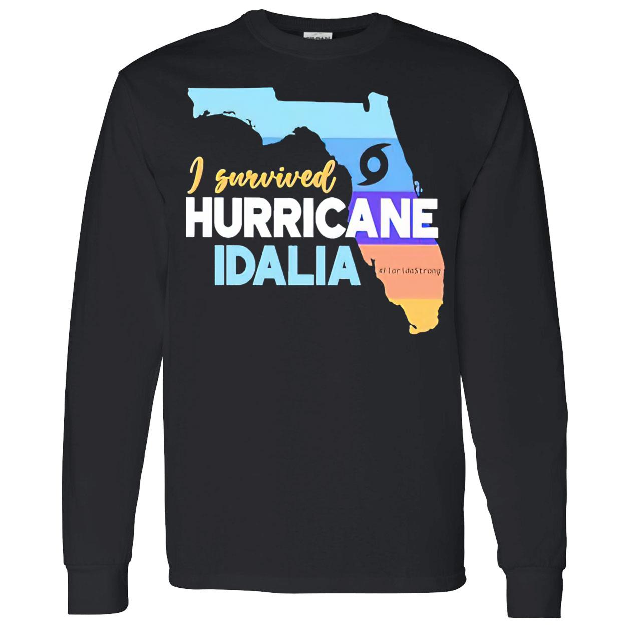 I Survived Hurricane Idalia Shirt I Survived Hurricane Idalia Shirt