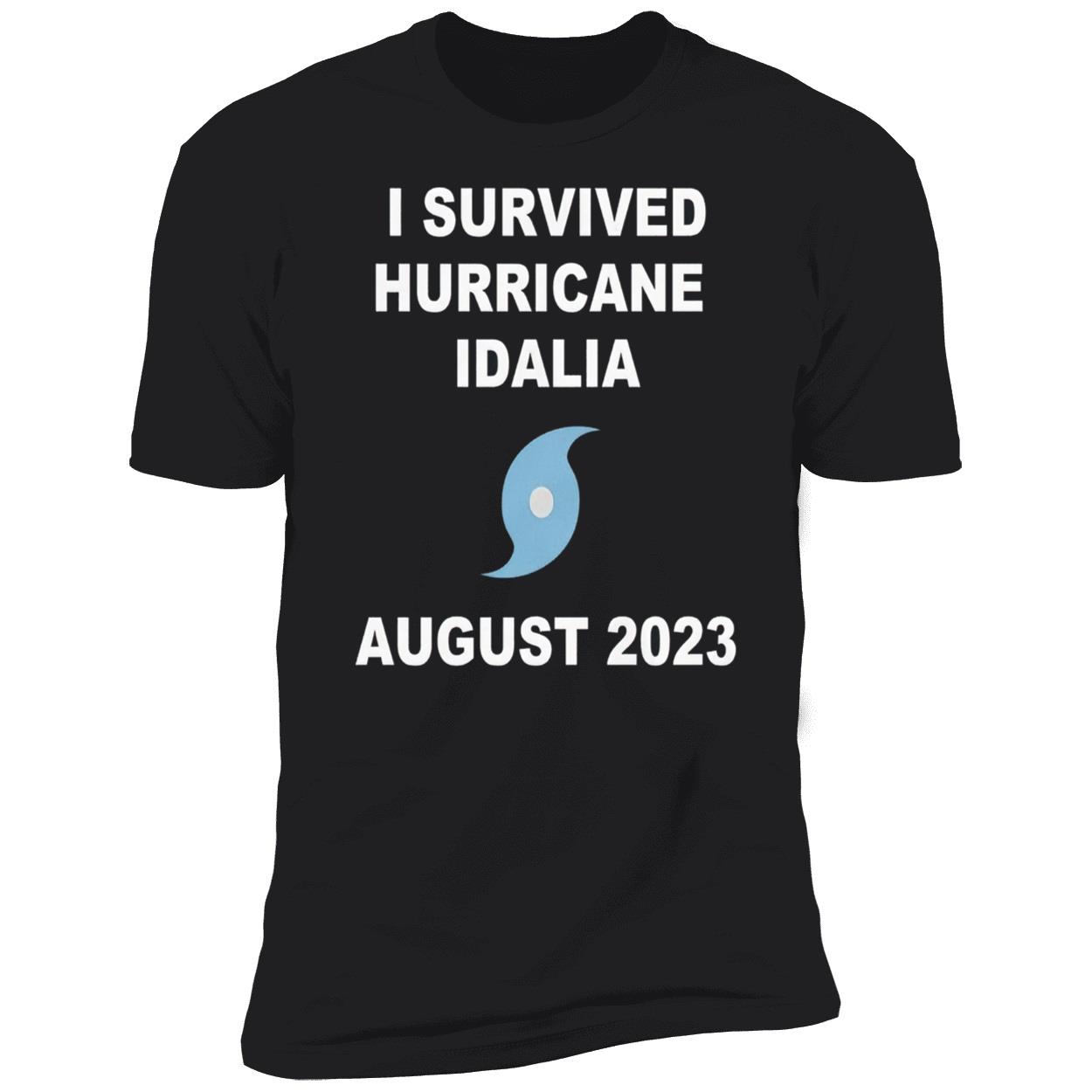 I Survived Hurricane Idalia August 2023 Shirt I Survived Hurricane Idalia August 2023 Shirt