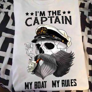I’M The Captain My Boat My Rules Shirt