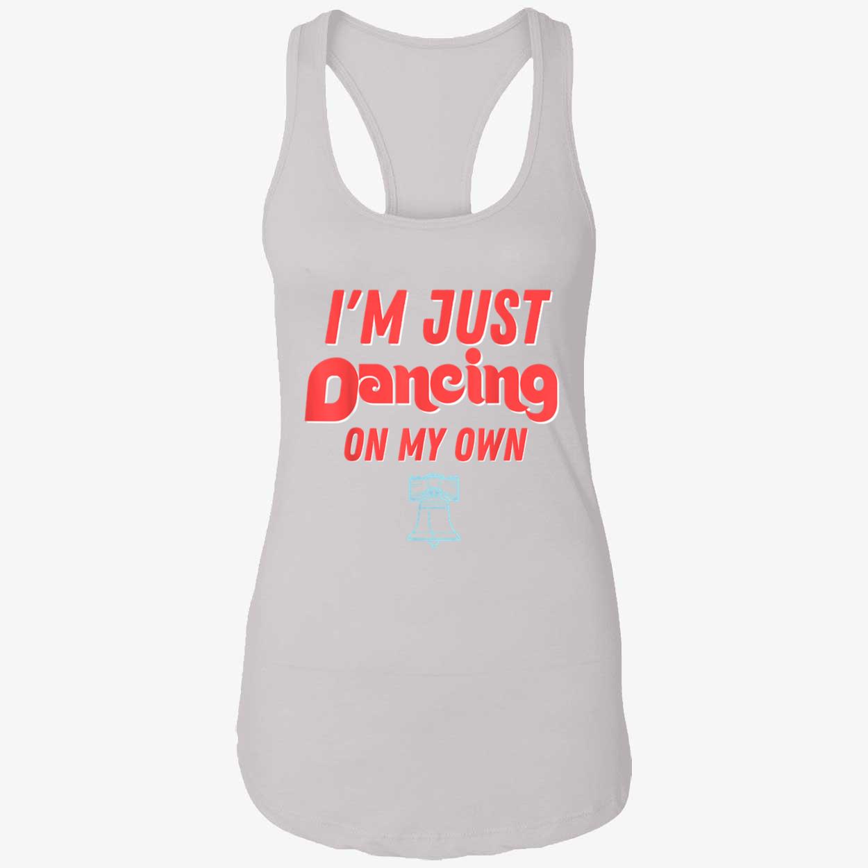 I’M Just Dancing On My Own Shirt I’M Just Dancing On My Own Shirt