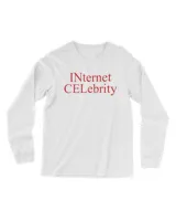 Incel Internet Celebrity T-Shirt Incel Internet Celebrity T-Shirt