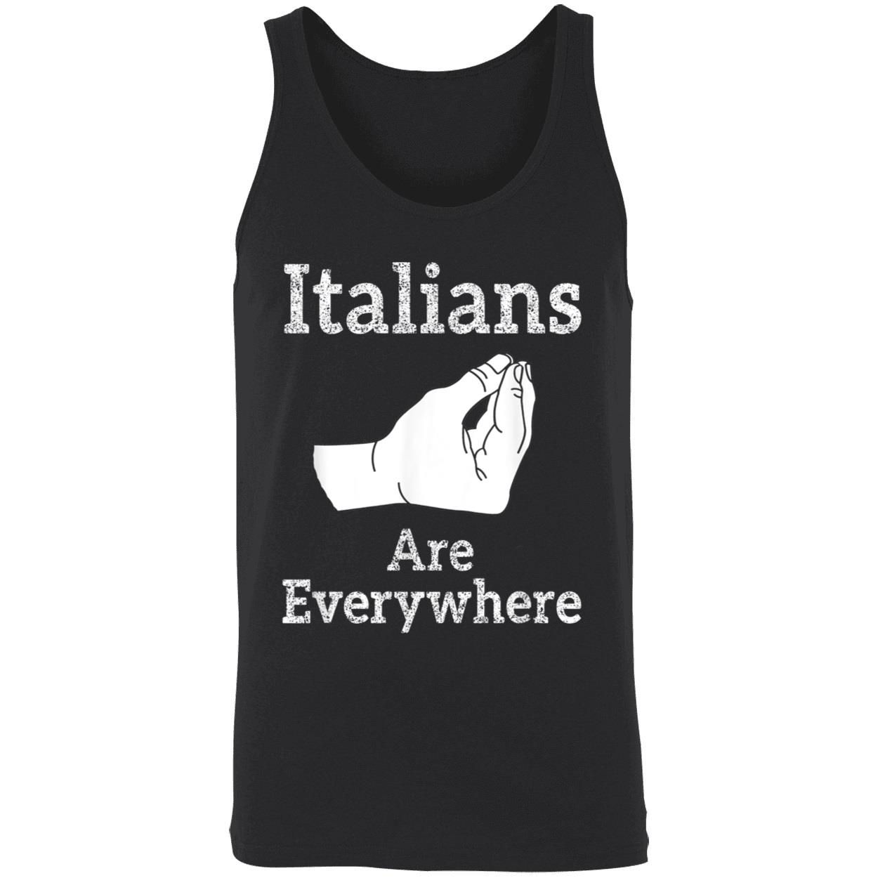 Italians Are Everywhere Shirt Italians Are Everywhere Shirt