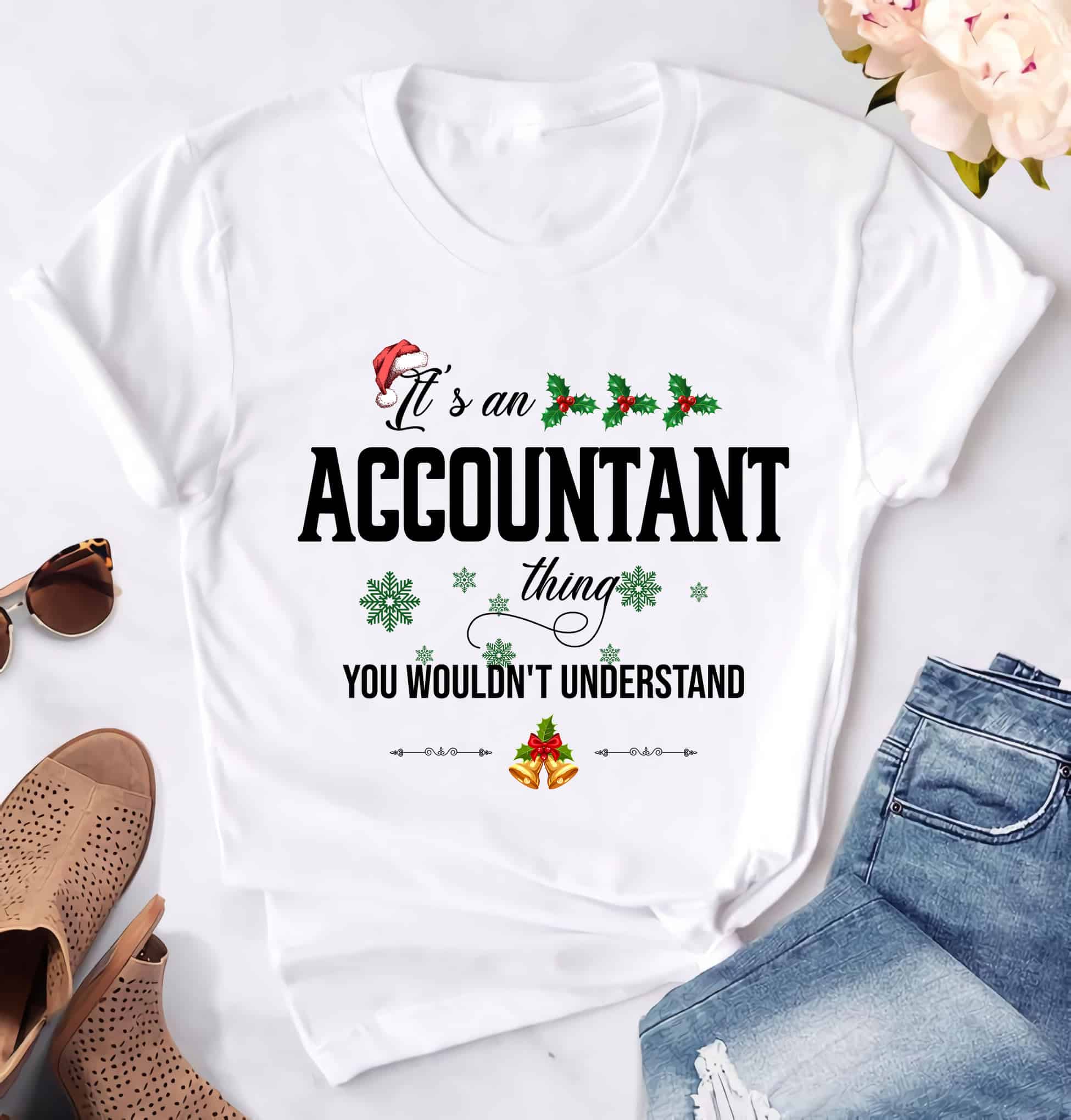 It’S An Accountant Thing You Wouldn’T Understand Shirt It’S An Accountant Thing You Wouldn’T Understand Shirt