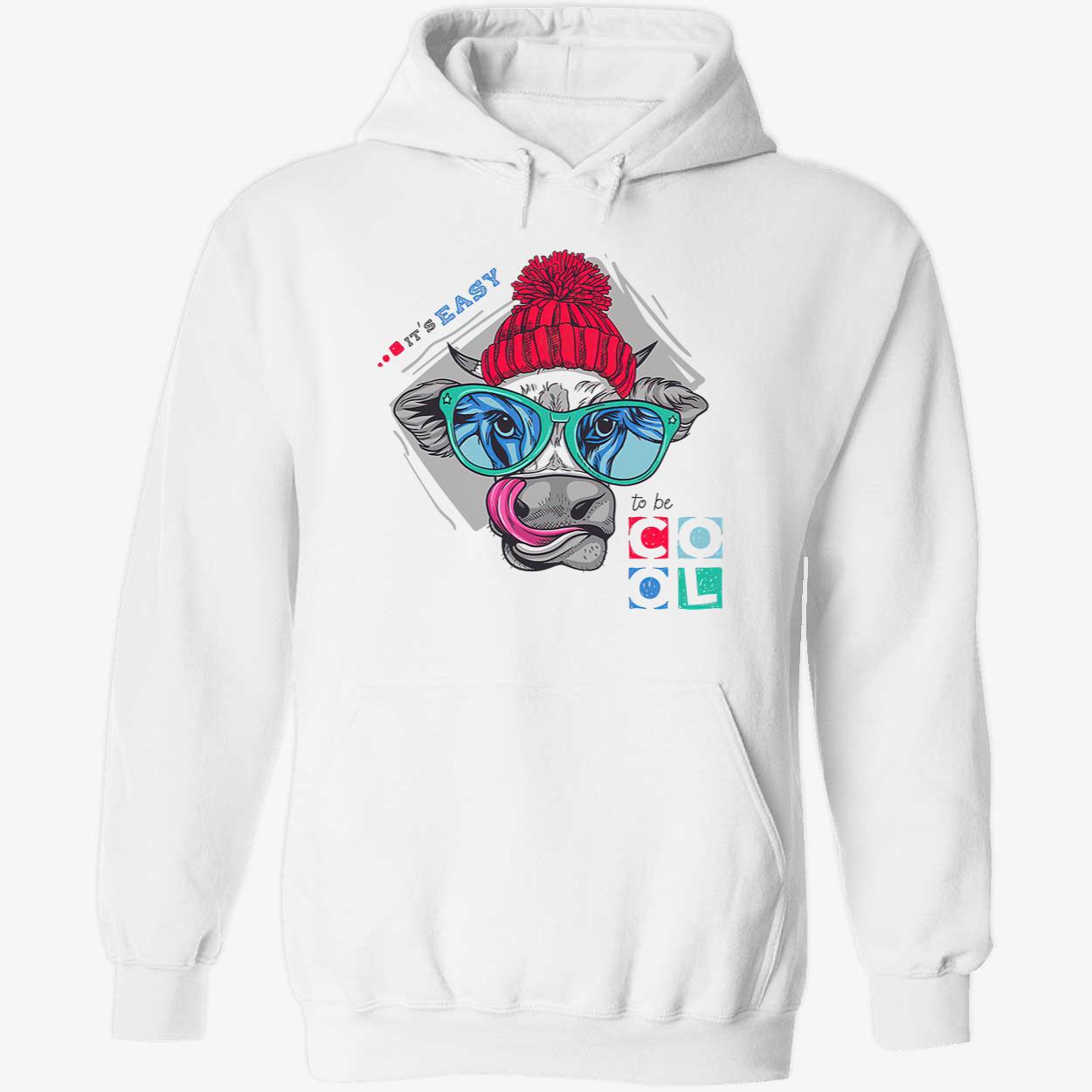 It’S Easy To Be Cool Shirt It’S Easy To Be Cool Shirt