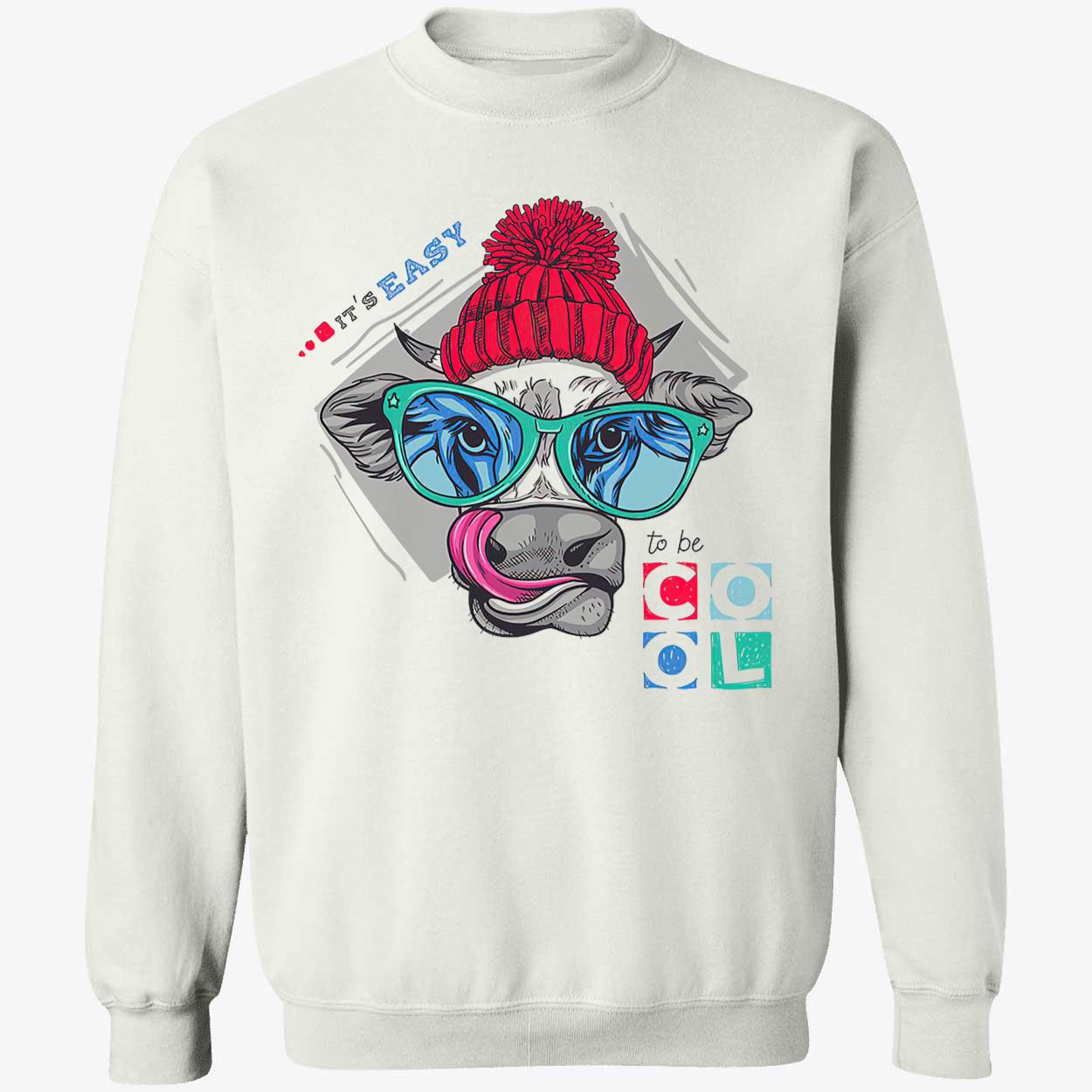 It’S Easy To Be Cool Shirt It’S Easy To Be Cool Shirt