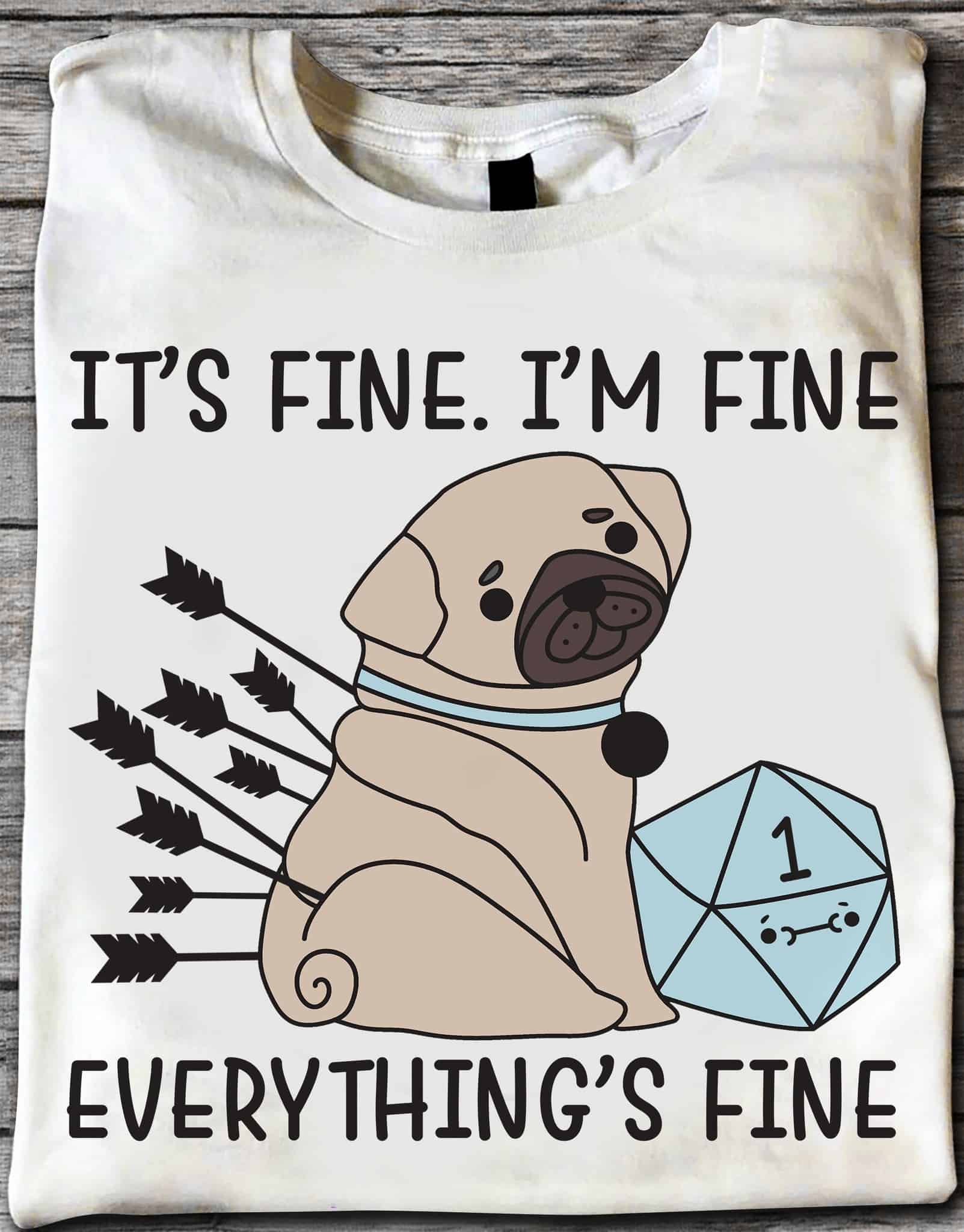 It’S Fine I’M Fine Everything’S Fine Dog Shirt It’S Fine I’M Fine Everything’S Fine Dog Shirt