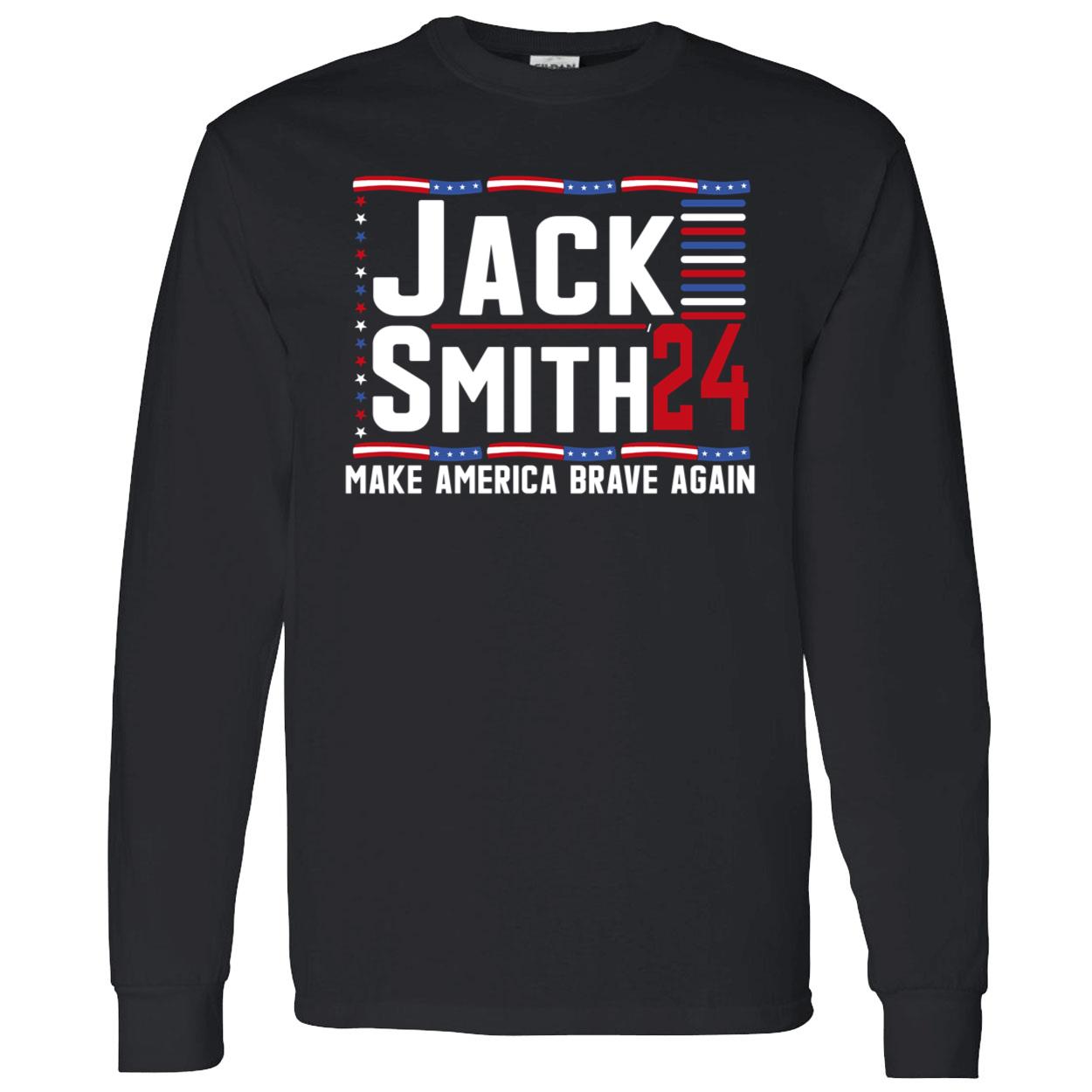 Jack Smith Fan Club Member 2024 Election Candidate Shirt Jack Smith Fan Club Member 2024 Election Candidate Shirt