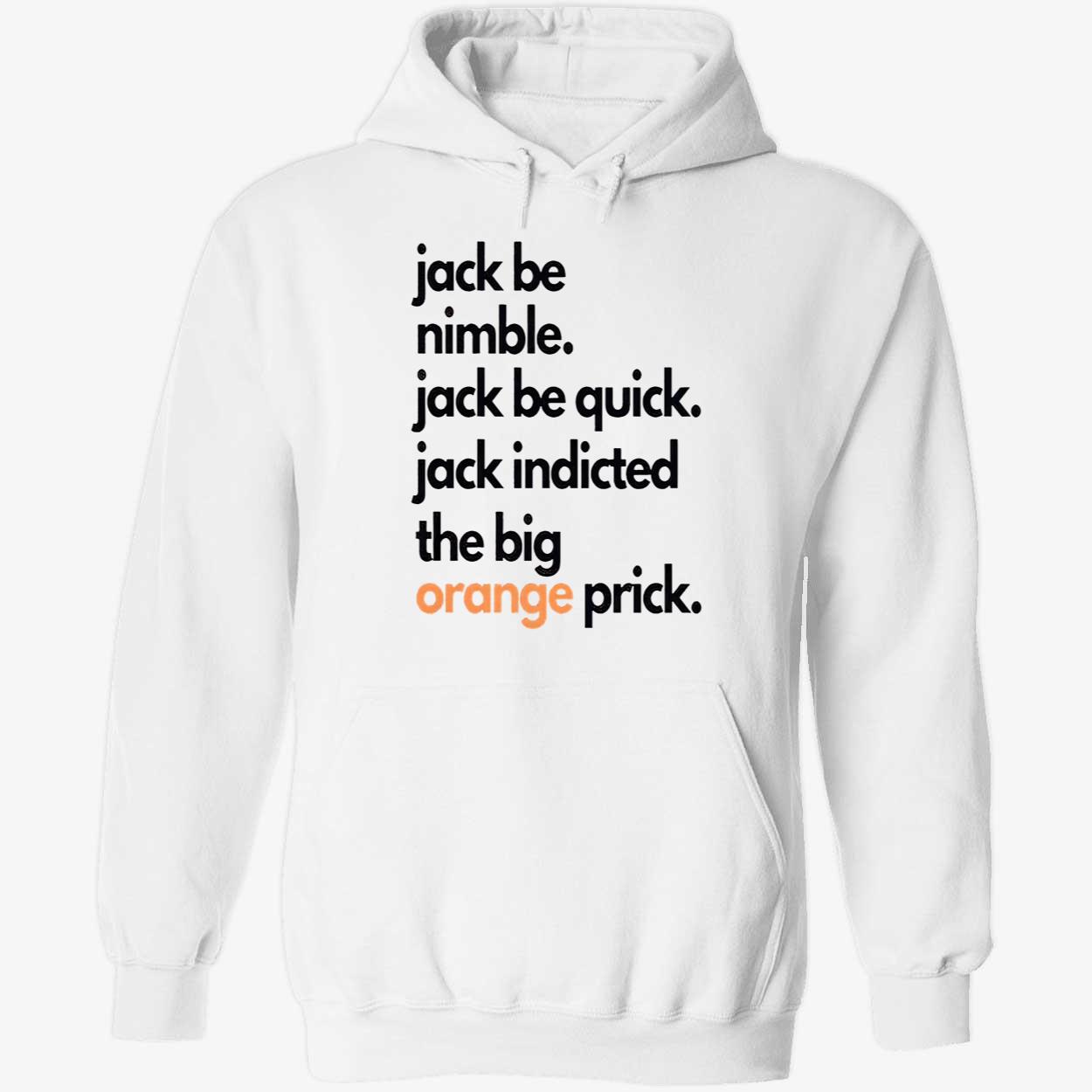 Jack Smith Jack Be Nimble Jack Be Quick Shirt Jack Smith Jack Be Nimble Jack Be Quick Shirt