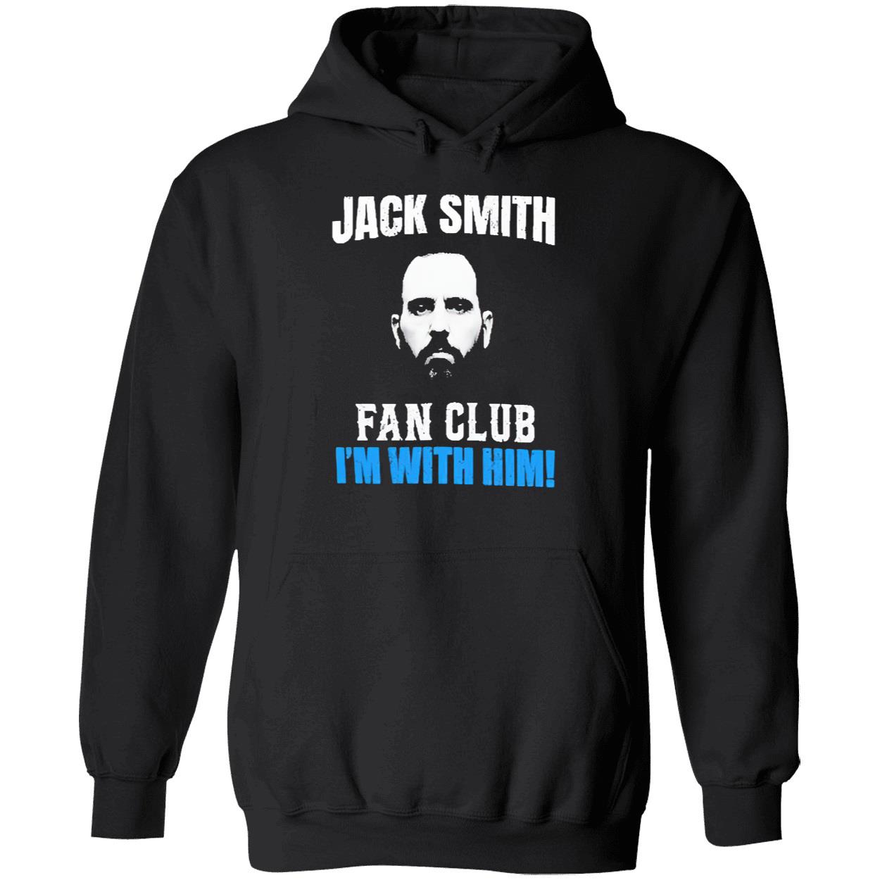 Jack Smith Fan Club I’M With Him Shirt Jack Smith Fan Club I’M With Him Shirt
