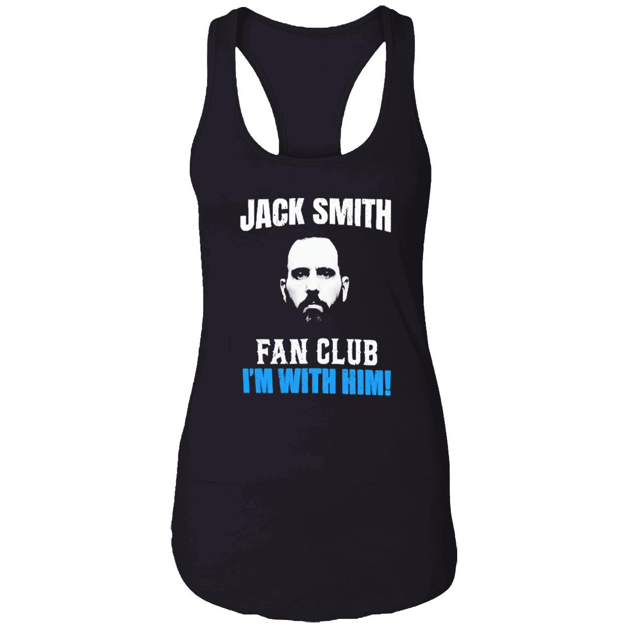 Jack Smith Fan Club I’M With Him Shirt Jack Smith Fan Club I’M With Him Shirt