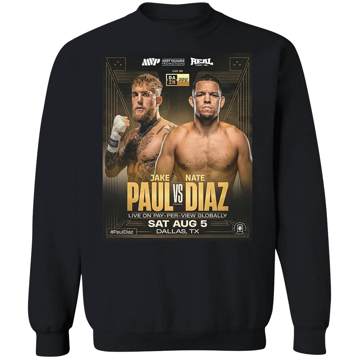 Jake Paul Vs Nate Diaz Shirt Jake Paul Vs Nate Diaz Shirt
