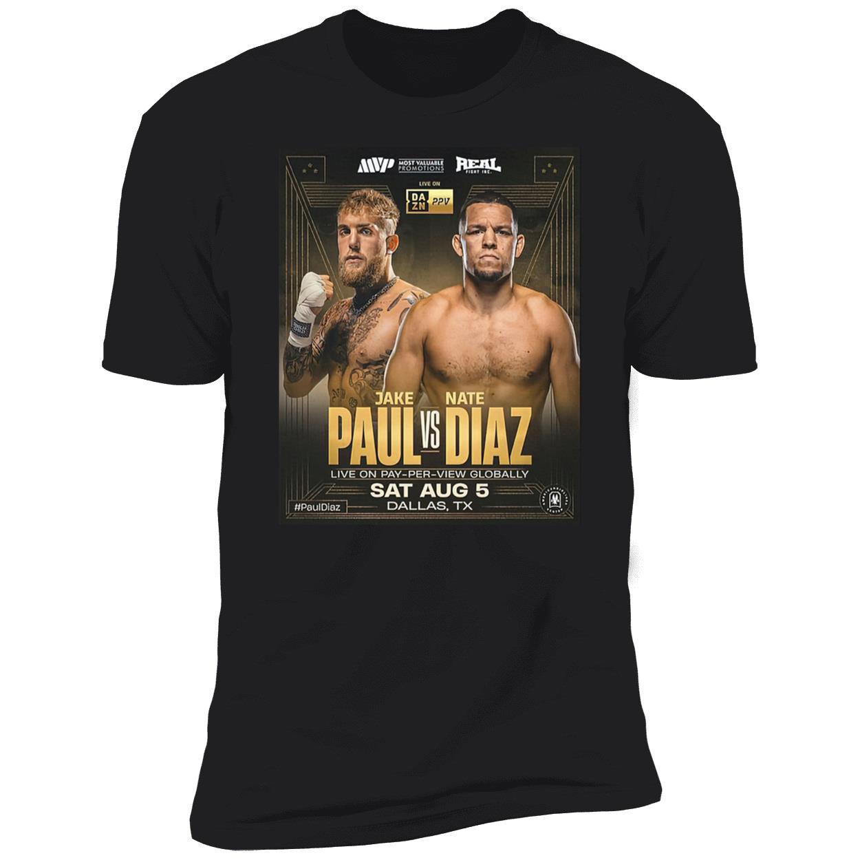 Jake Paul Vs Nate Diaz Shirt Jake Paul Vs Nate Diaz Shirt