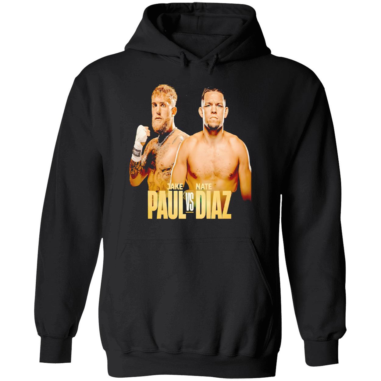 Jake Paul Vs Nate Diaz T-Shirt Jake Paul Vs Nate Diaz T-Shirt