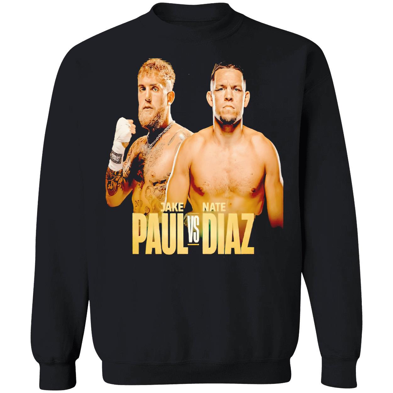 Jake Paul Vs Nate Diaz T-Shirt Jake Paul Vs Nate Diaz T-Shirt