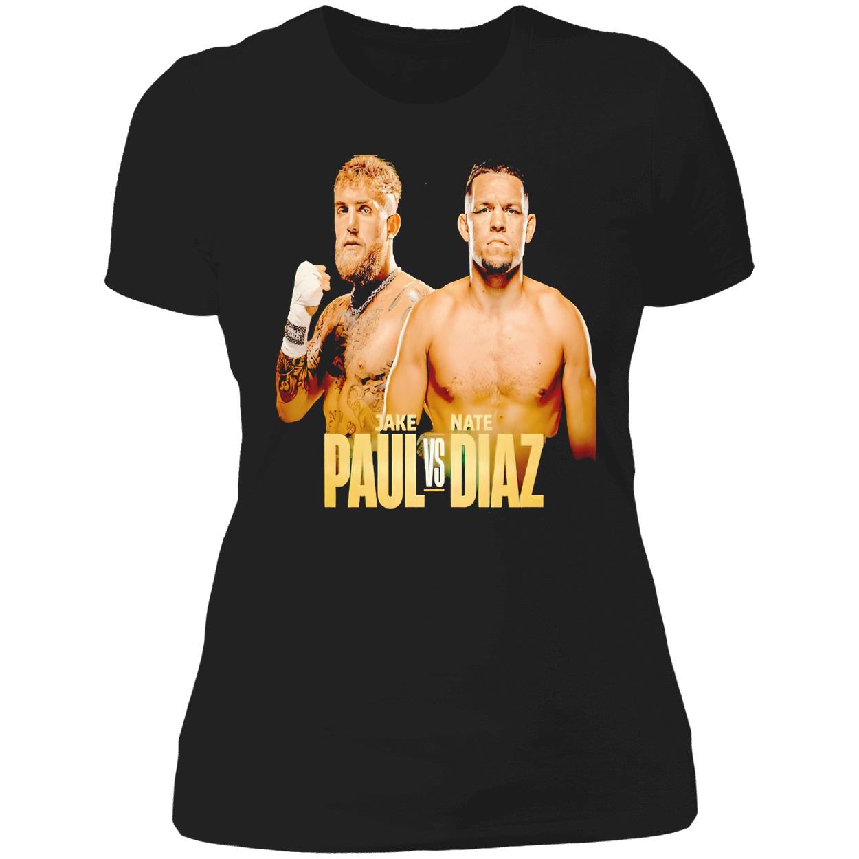 Jake Paul Vs Nate Diaz T-Shirt Jake Paul Vs Nate Diaz T-Shirt