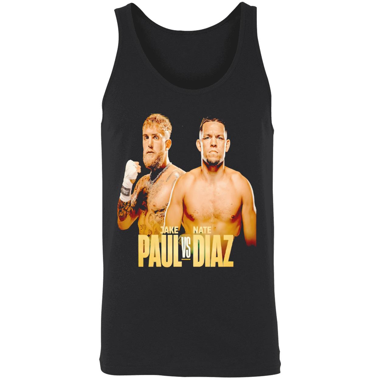 Jake Paul Vs Nate Diaz T-Shirt Jake Paul Vs Nate Diaz T-Shirt