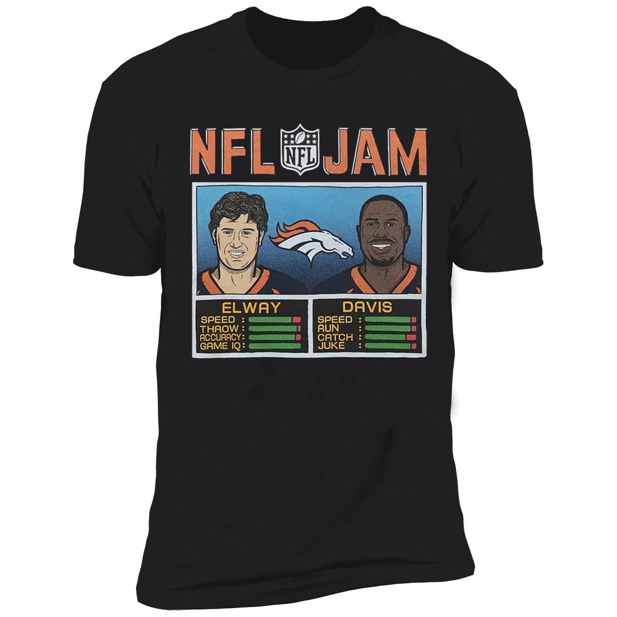 Jam Denver Broncos Elway And Davis Shirt Jam Denver Broncos Elway And Davis Shirt