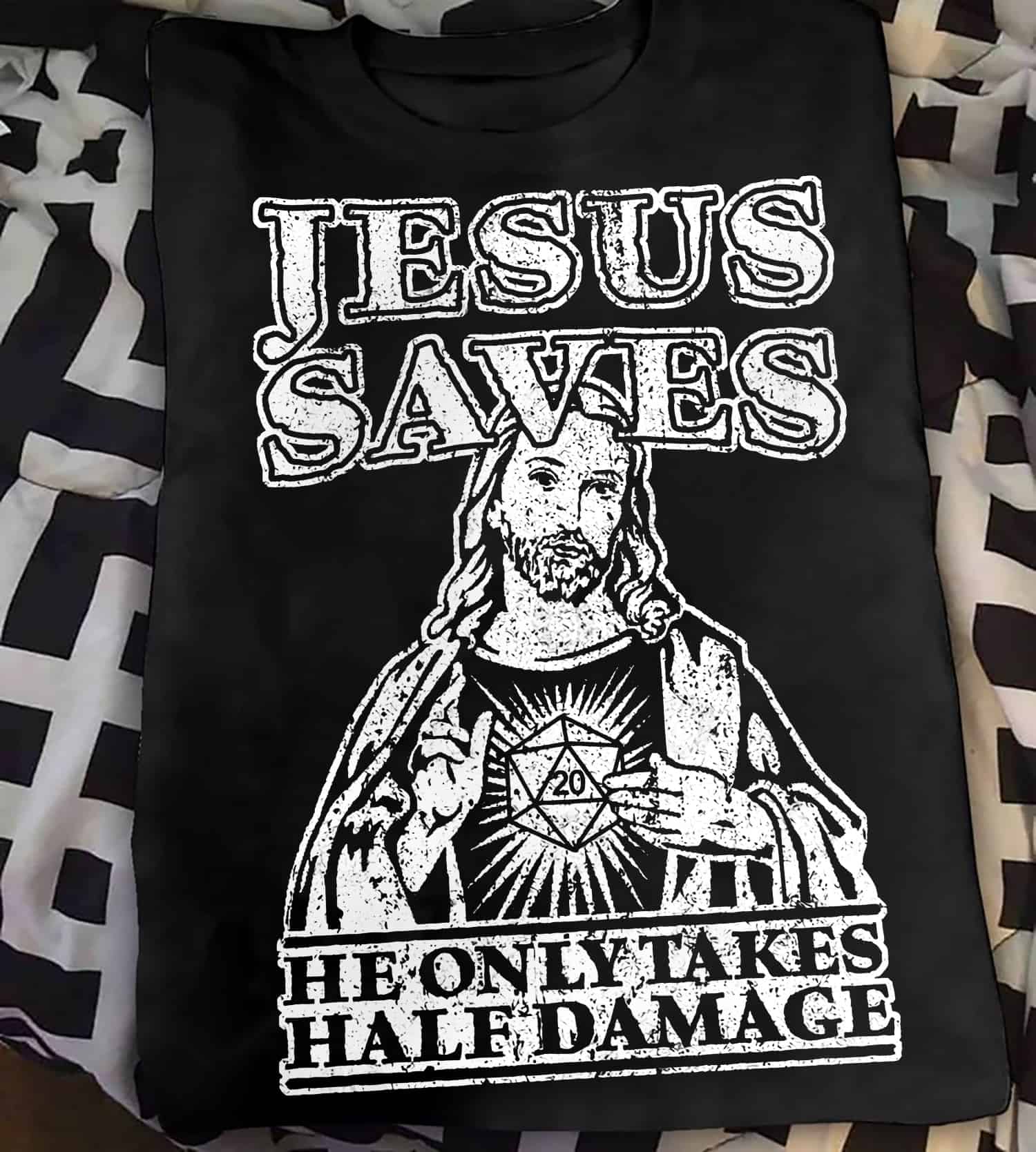 Jesus Saves He Only Takes Half Damage Shirt Jesus Saves He Only Takes Half Damage Shirt