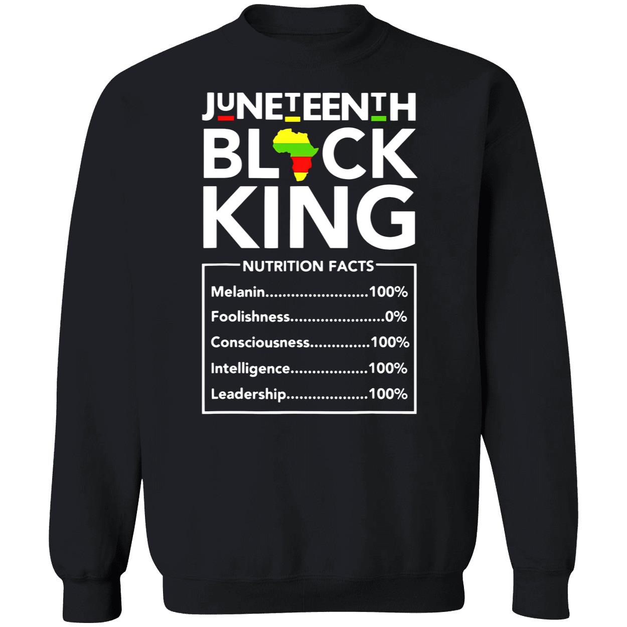 Juneteenth Black King Nutrition Facts Shirt Juneteenth Black King Nutrition Facts Shirt