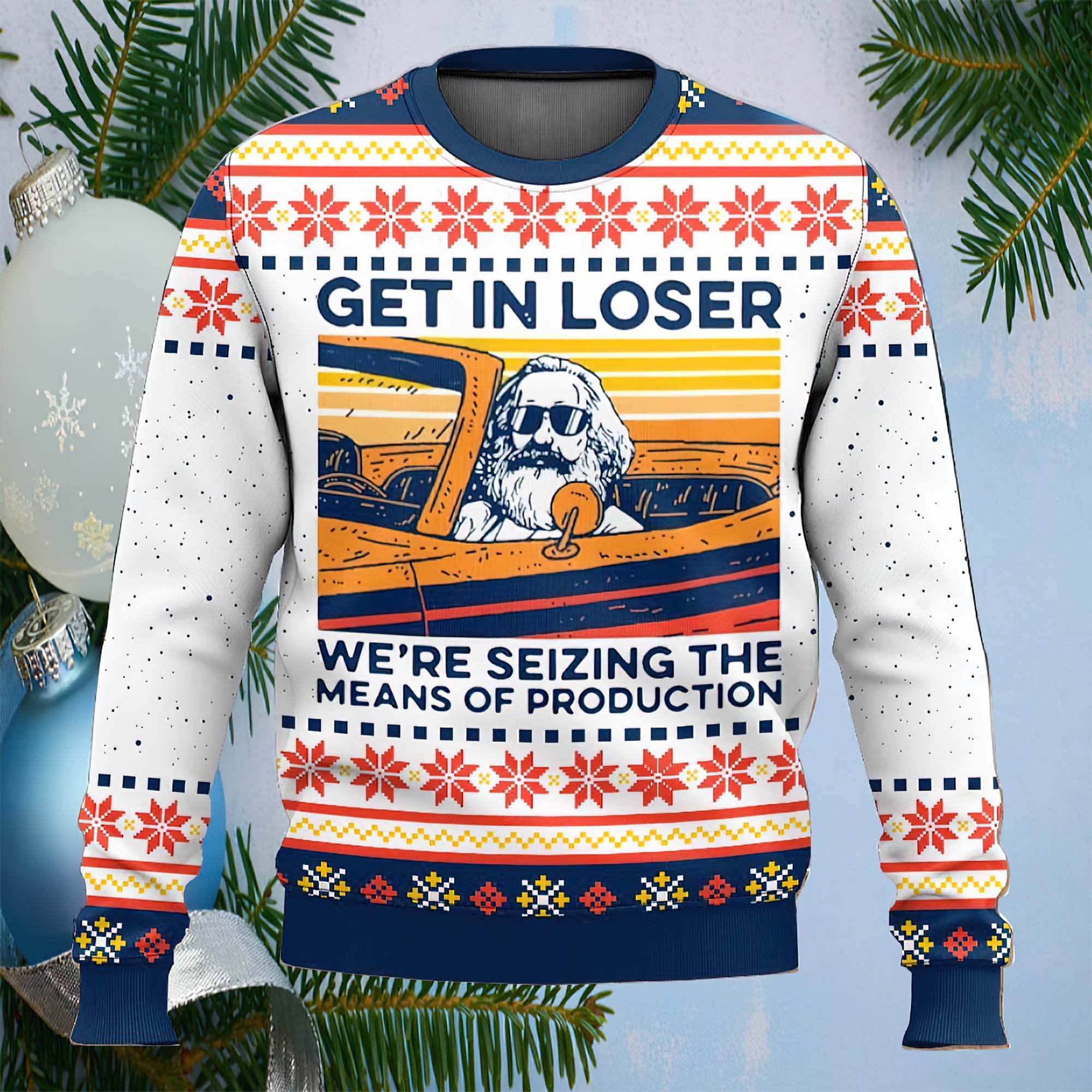 Karl Marx Get In Loser Ugly Christmas Sweater