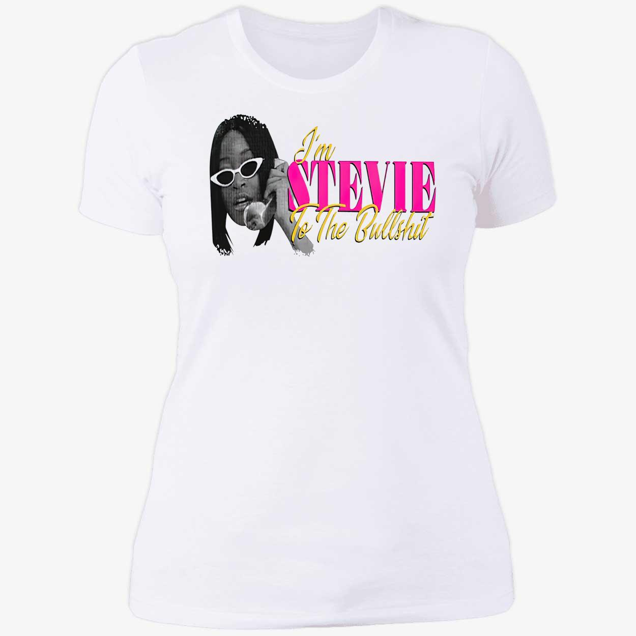 Keke Palmer I’M Stevie To The Bullshit Shirt Keke Palmer I’M Stevie To The Bullshit Shirt