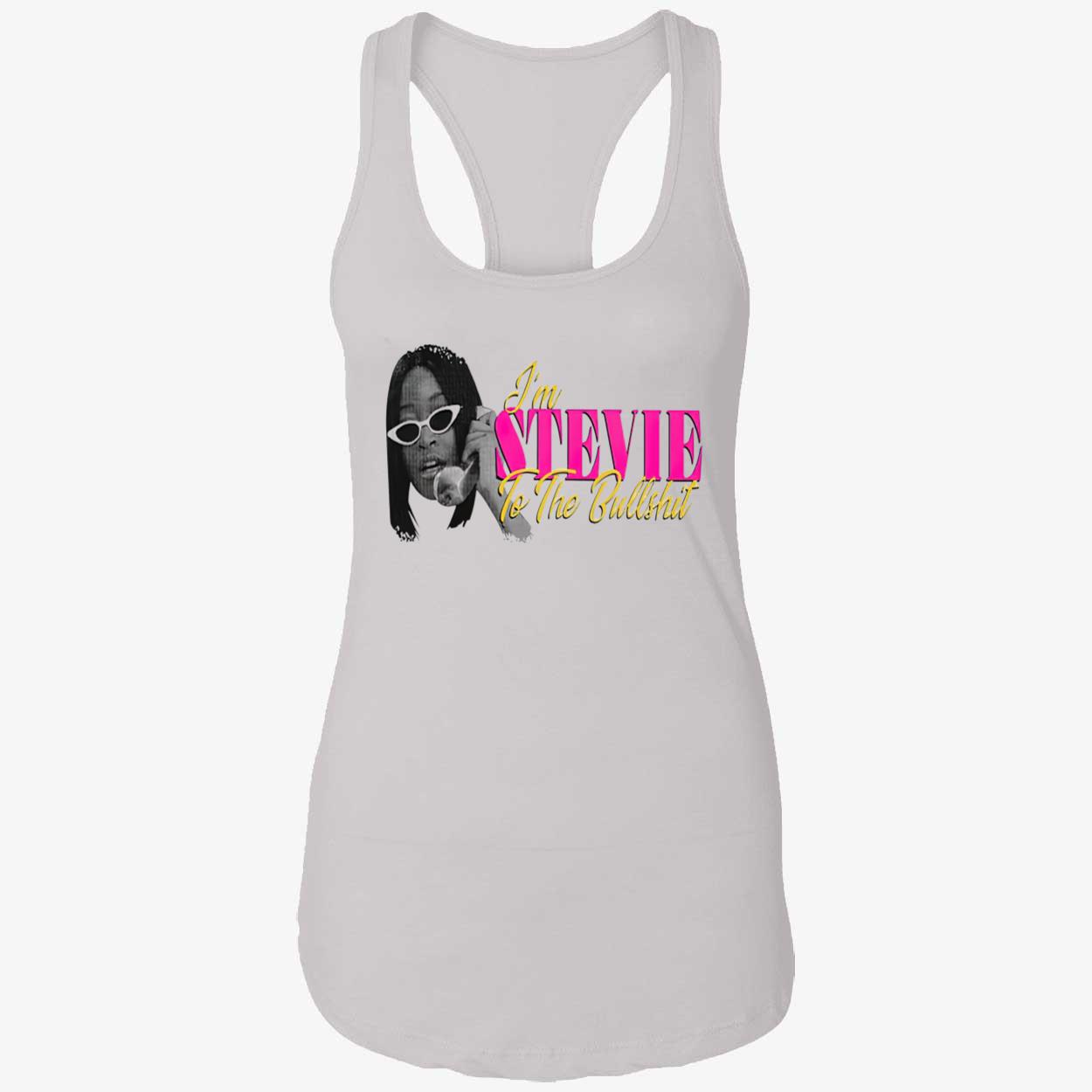Keke Palmer I’M Stevie To The Bullshit Shirt Keke Palmer I’M Stevie To The Bullshit Shirt