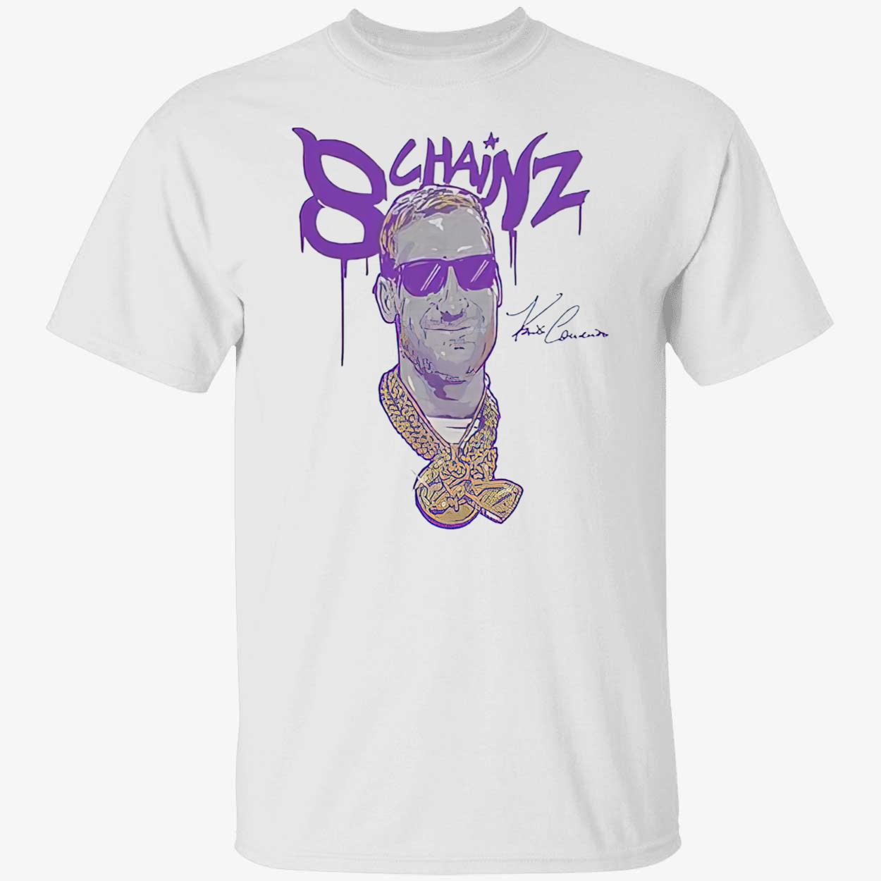 Kirk Cousins 8 Chainz Shirt Kirk Cousins 8 Chainz Shirt
