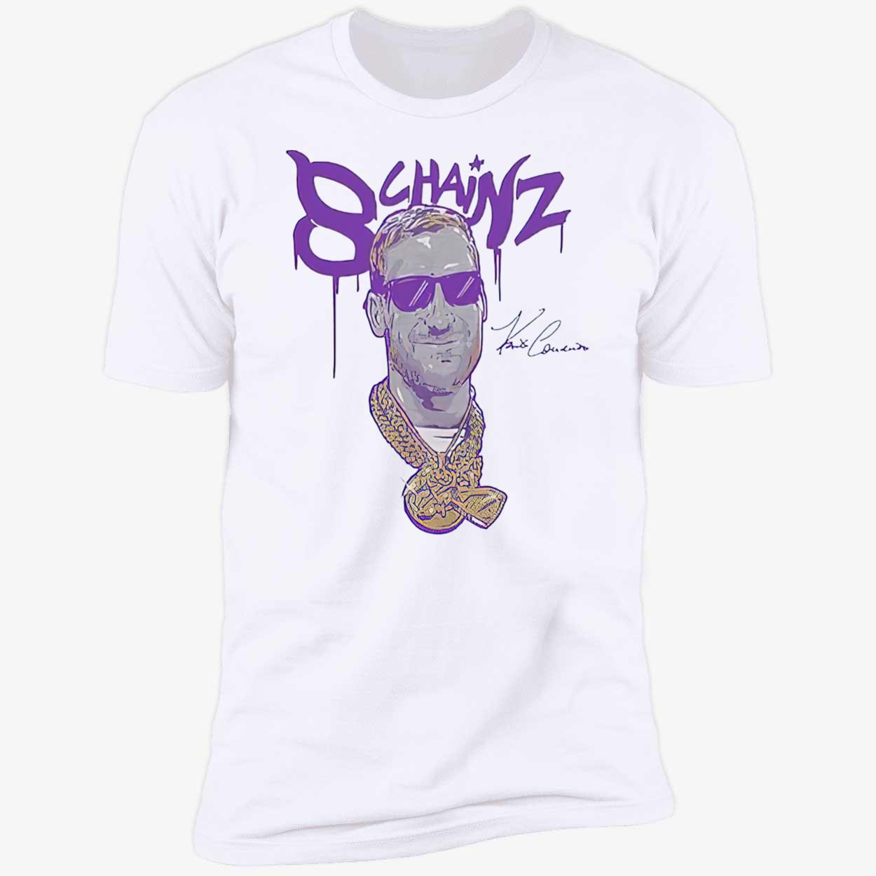 Kirk Cousins 8 Chainz Shirt Kirk Cousins 8 Chainz Shirt