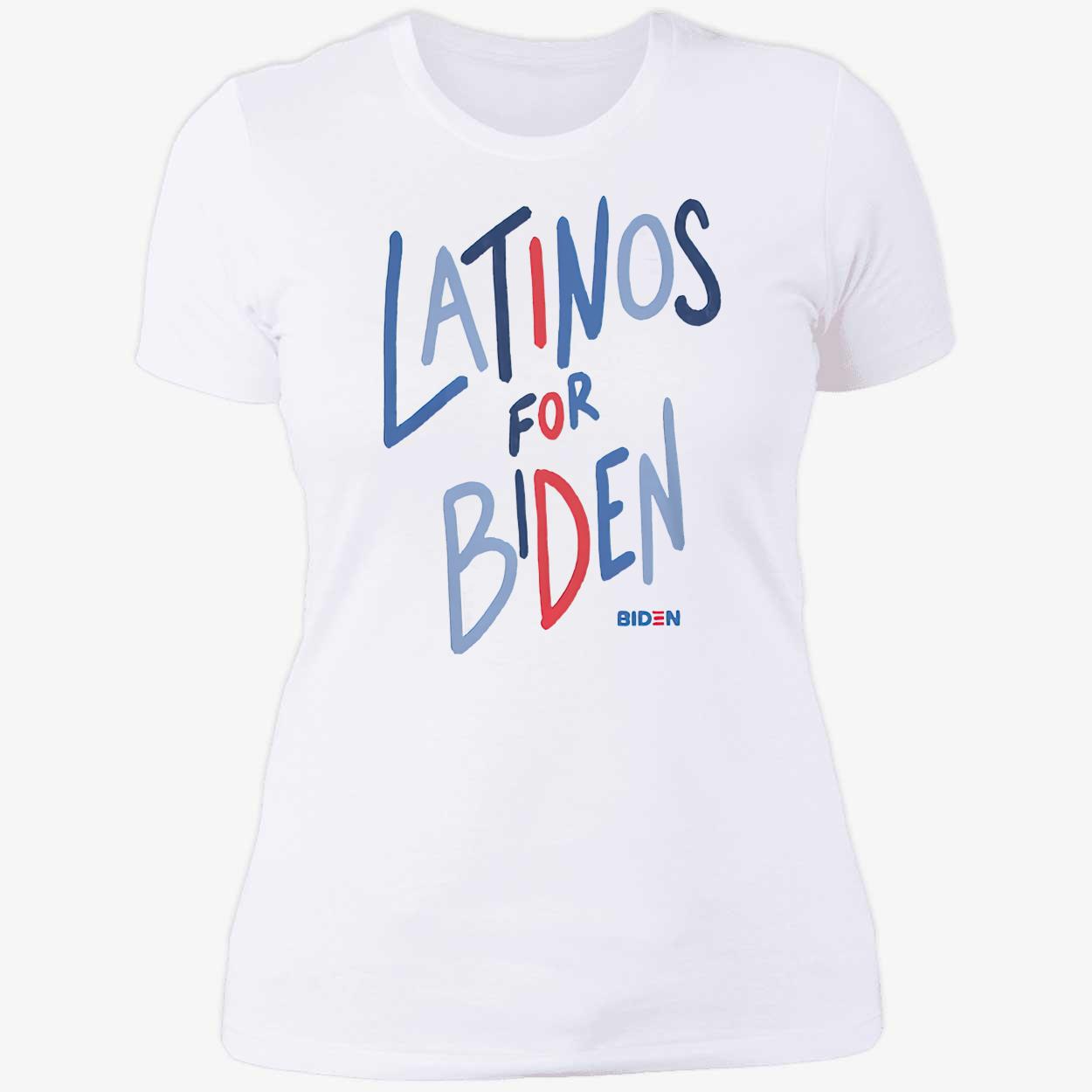 Latinos For B*Den Shirt Latinos For B*Den Shirt