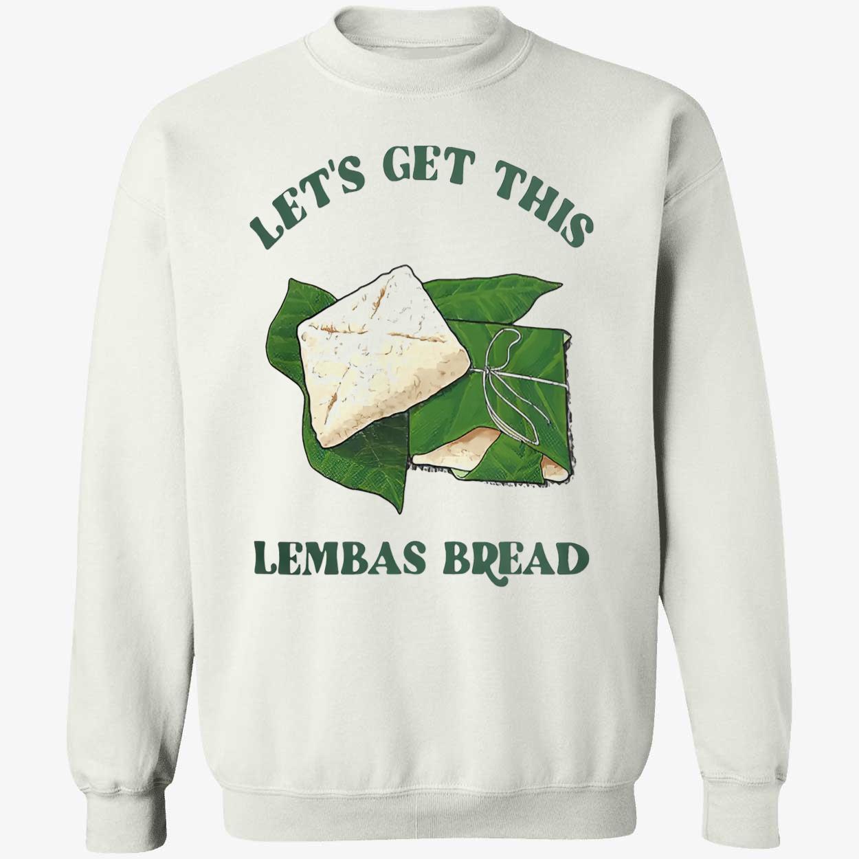 Let’S Get This Lembas Bread T-Shirt Let’S Get This Lembas Bread T-Shirt