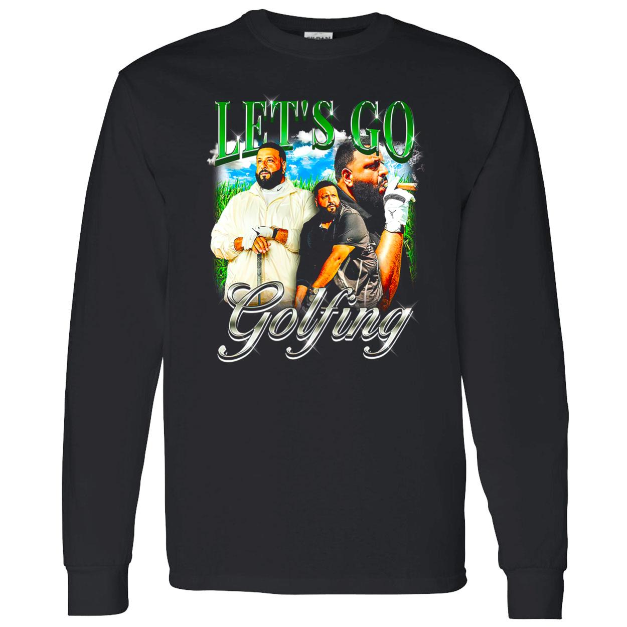 Let’S Go Golfing Shirt Let’S Go Golfing Shirt