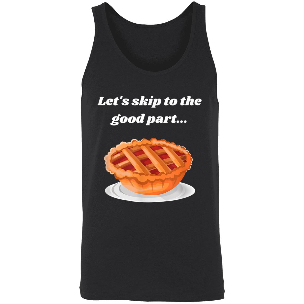 Let’S Skip To The Good Part Shirt Let’S Skip To The Good Part Shirt