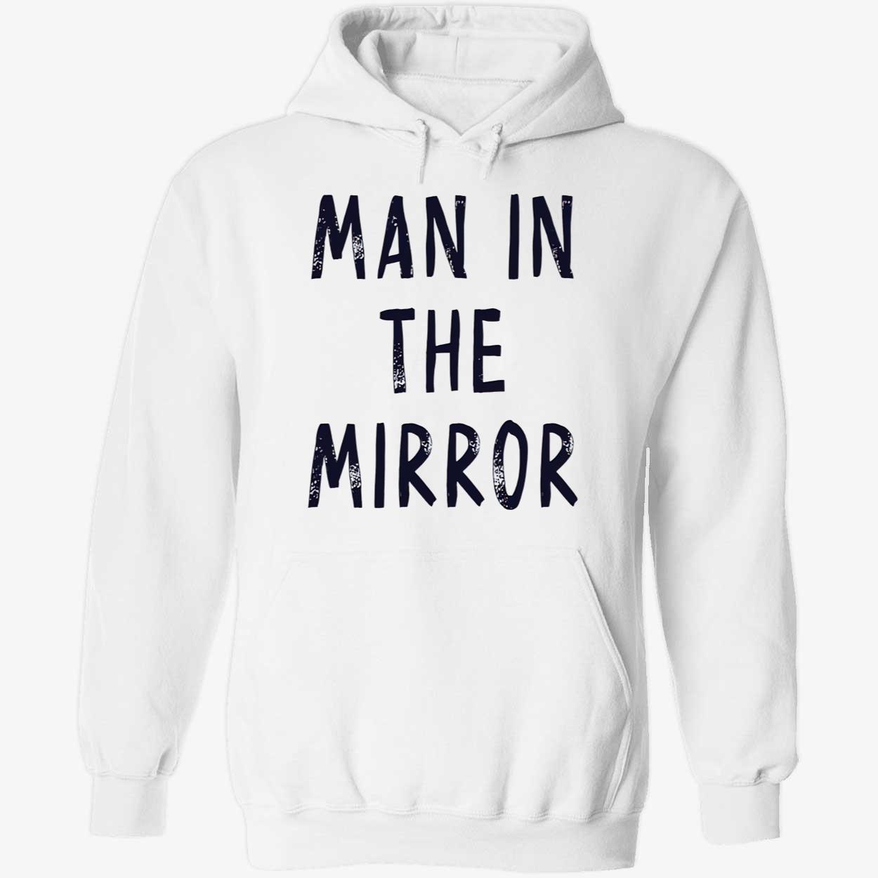 Man In The Mirror Shirt Man In The Mirror Shirt