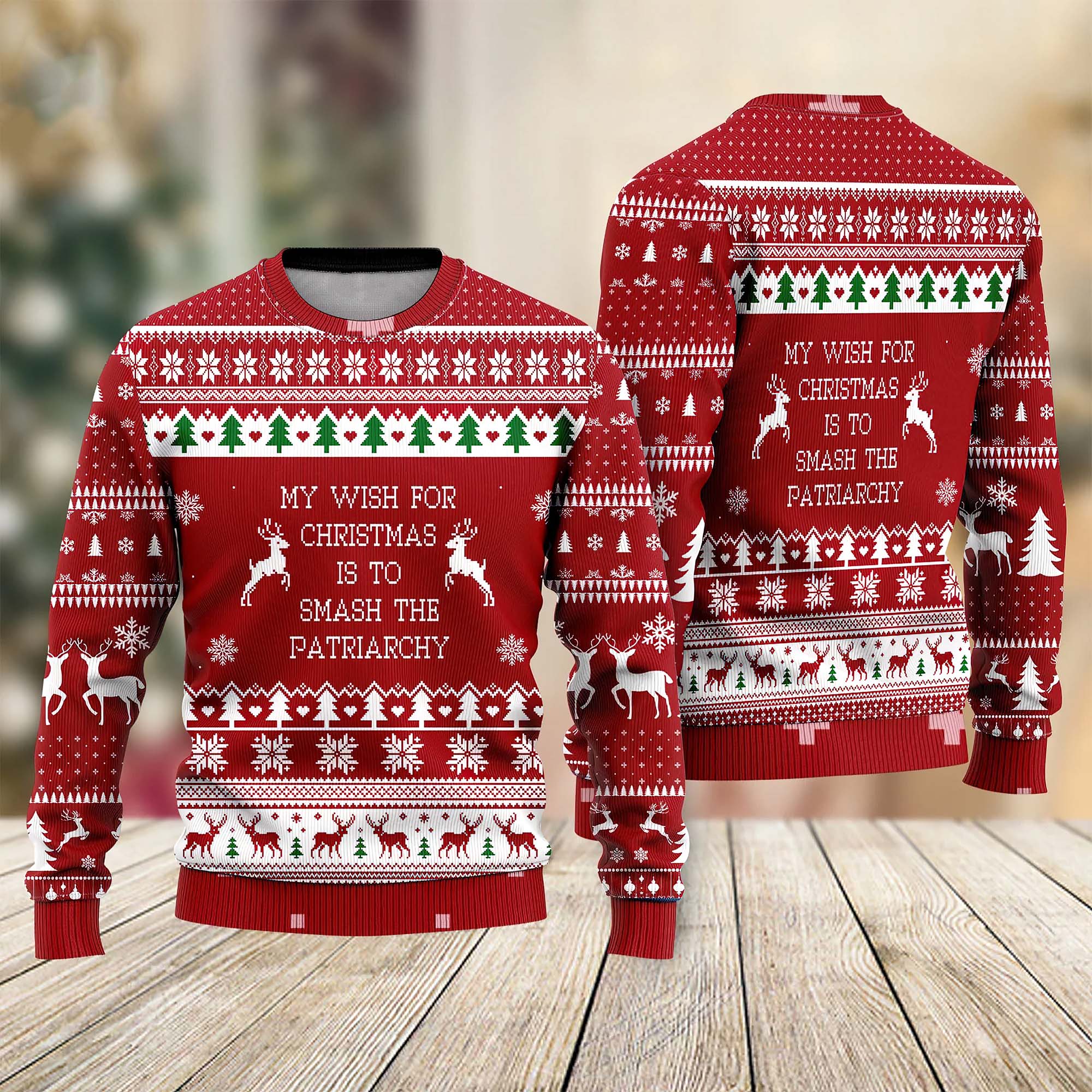 My Wish For Christmas Is To Smash The Patriarchy Christmas Sweater