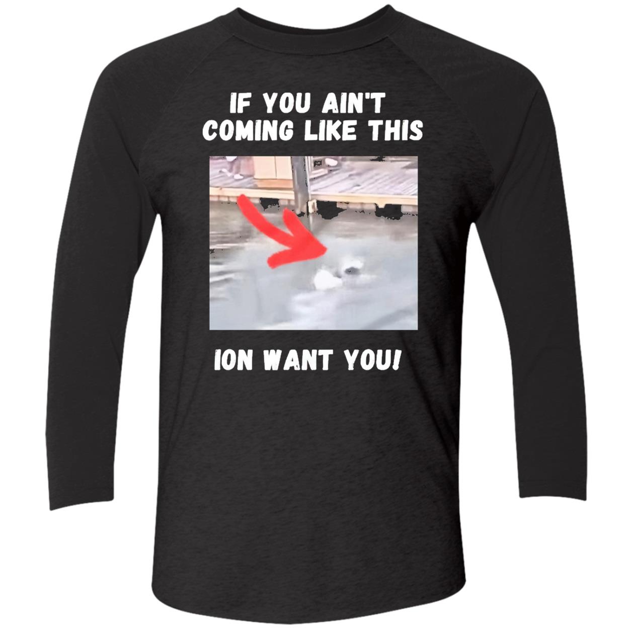 Montgomery Alabama River Brawl If You Ain’T Coming Like This Ion Want You Shirt Montgomery Alabama River Brawl If You Ain’T Coming Like This Ion Want You Shirt