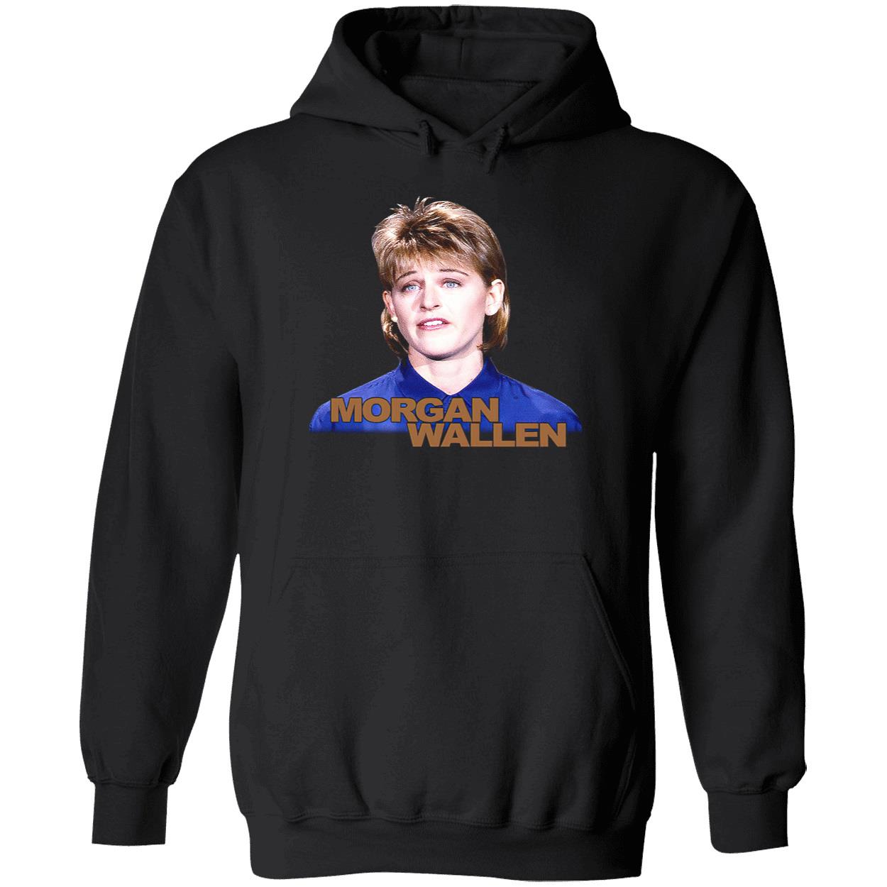 Morgan Wallen Ellen Degeneres Shirt Morgan Wallen Ellen Degeneres Shirt