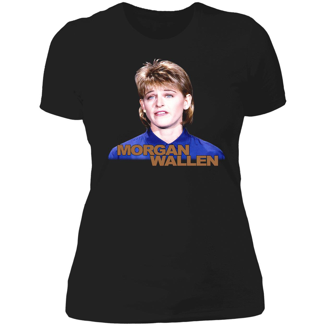 Morgan Wallen Ellen Degeneres Shirt Morgan Wallen Ellen Degeneres Shirt