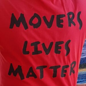 Movers Lives Matter Shirt