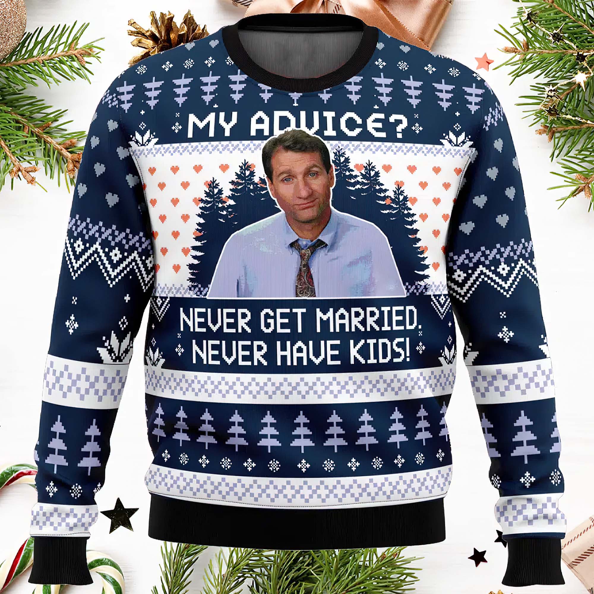 My Advice Married With Children Ugly Christmas Sweater My Advice Married With Children Ugly Christmas Sweater