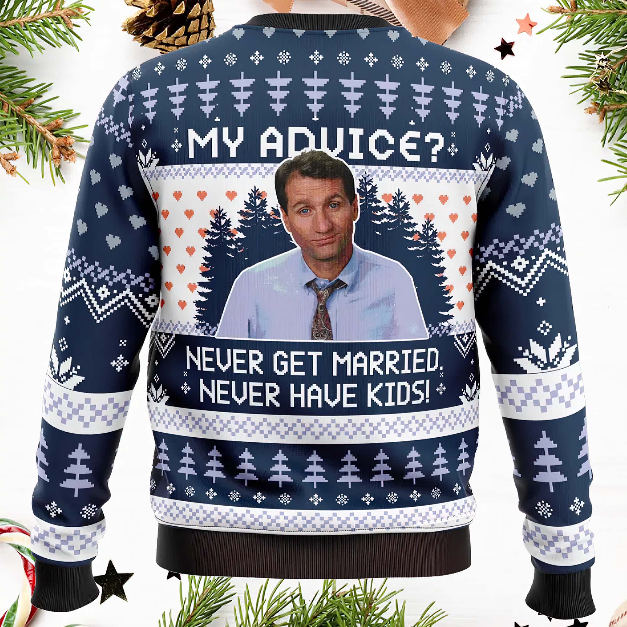 My Advice Married With Children Ugly Christmas Sweater My Advice Married With Children Ugly Christmas Sweater