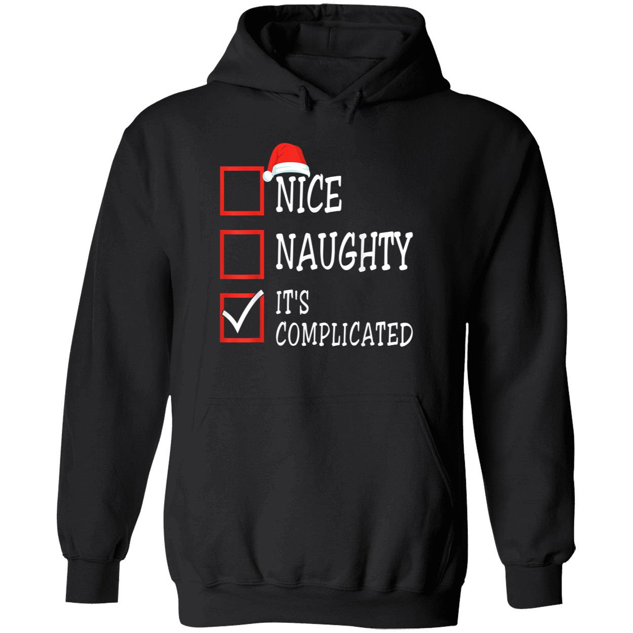 Nice Naughty It’S Complicated Shirt Nice Naughty It’S Complicated Shirt