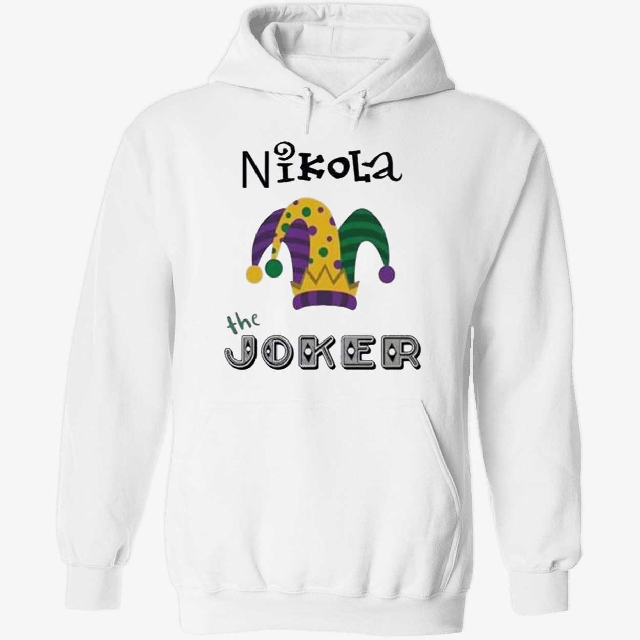 Nikola The Joker Shirt Nikola The Joker Shirt