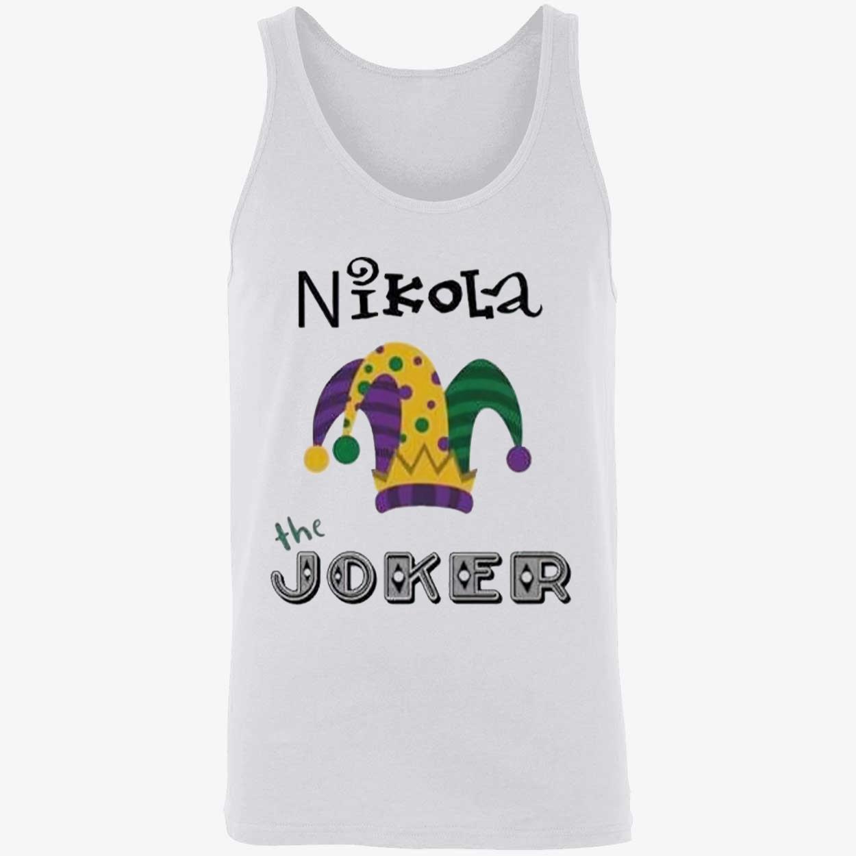 Nikola The Joker Shirt Nikola The Joker Shirt