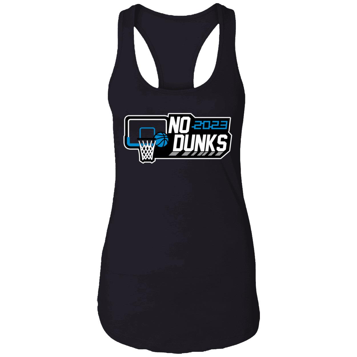 No Dunks 2023 Shirt No Dunks 2023 Shirt