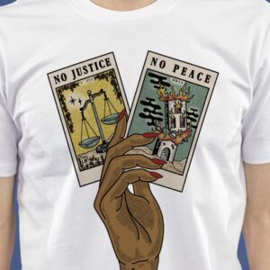 No justice no peace tarot card