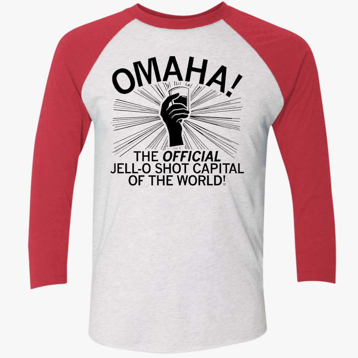 Omaha Jell-O Shot Capital Of The World Shirt Omaha Jell-O Shot Capital Of The World Shirt