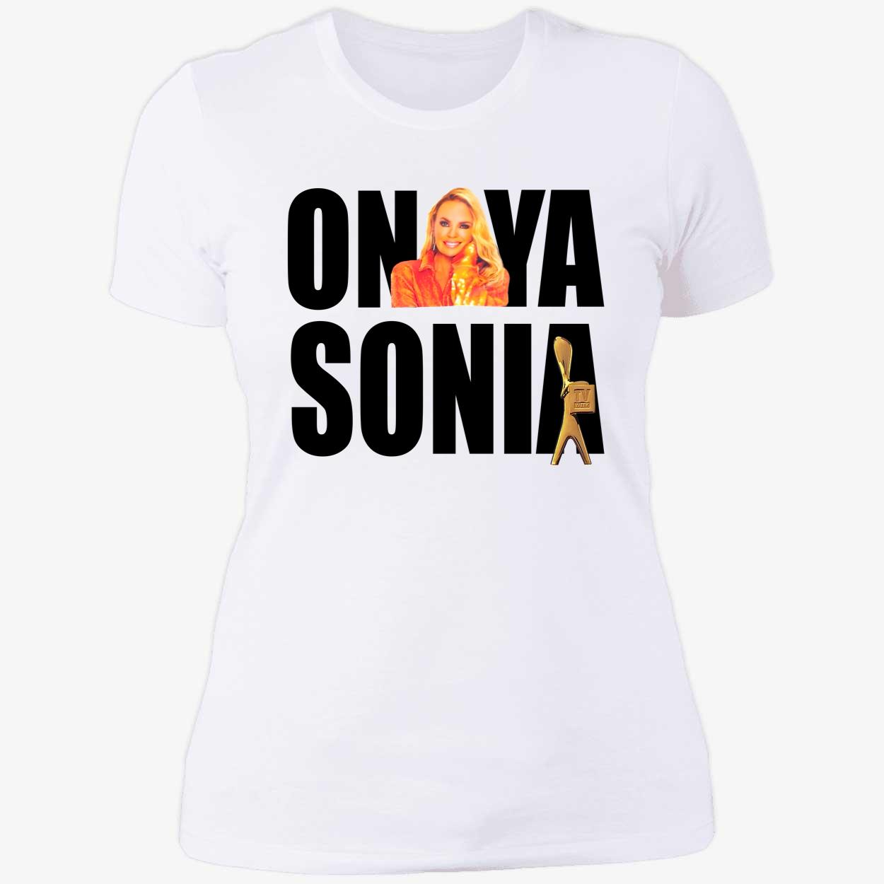 Onya Sonia Shirt Onya Sonia Shirt