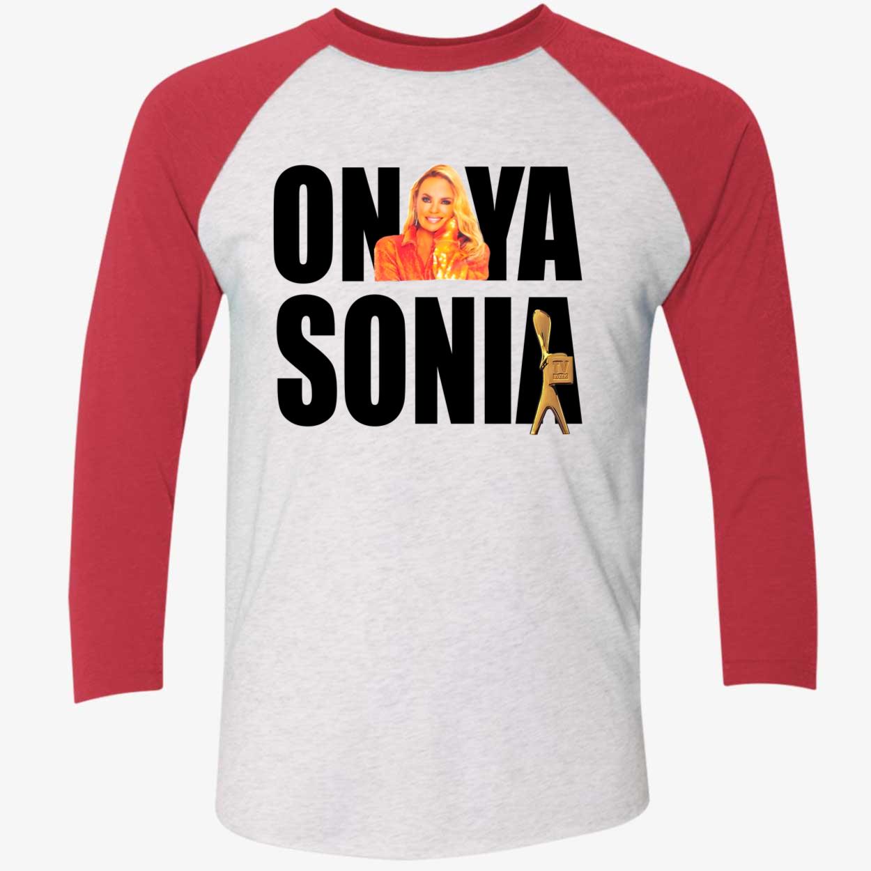 Onya Sonia Shirt Onya Sonia Shirt